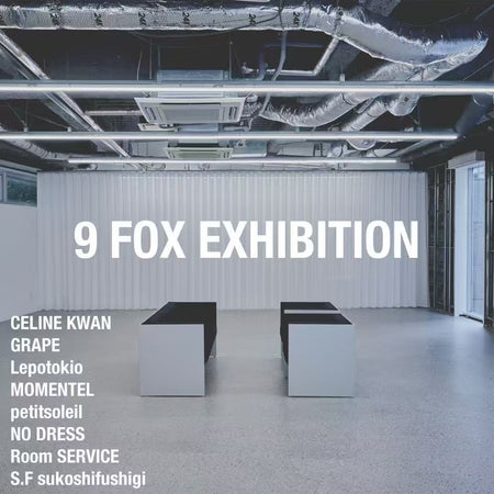 9FOX Showroom Exhibition